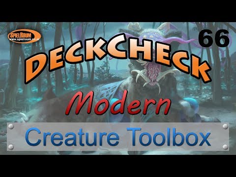 DeckCheck - Modern - 66 - Creature Toolbox - SpielRaum Wien [DE]