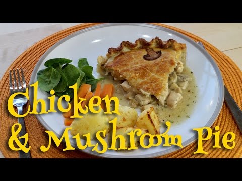 Chicken and Mushroom Pie @Chicken Recipes @Pie Recipes Video