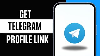 How To Get Your Telegram Profile Link (2024)