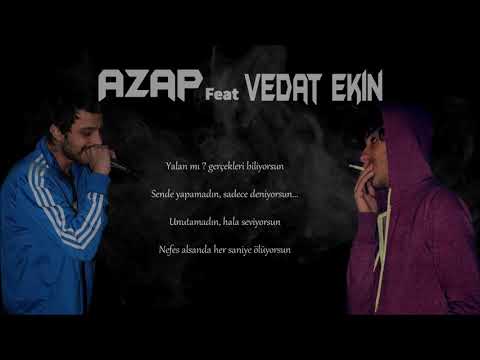 Azap HG ft. Vedat Ekin - Yalnız ( Prod By. Aşıl )