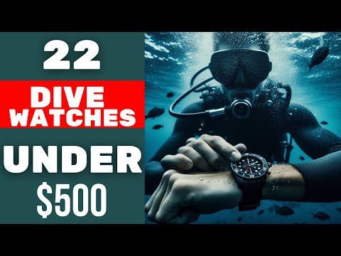 Best Dive Watches Under $500: Dive into Style and Value!