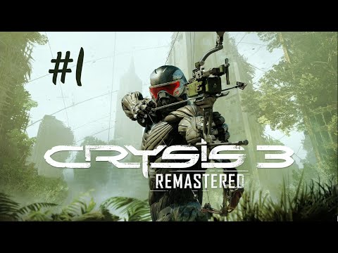 Zagrajmy w Crysis 3 Remastered #1 - Wyzwolenie