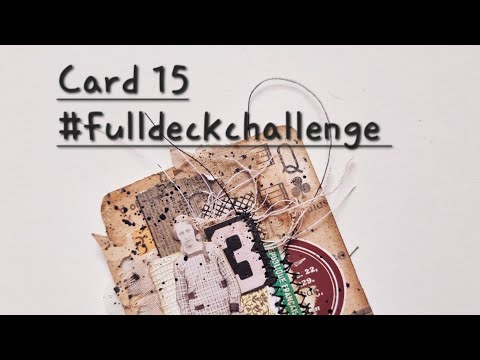 Card 15 #fulldeckchallenge , #fulldeckchallenge3
