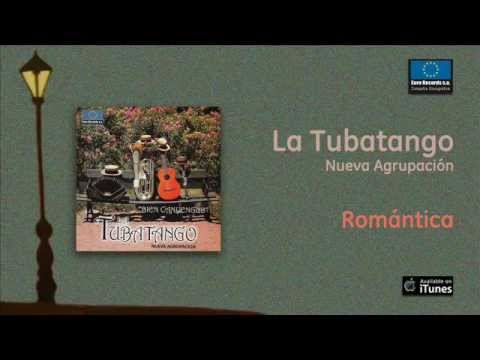 La Tubatango - Romántica