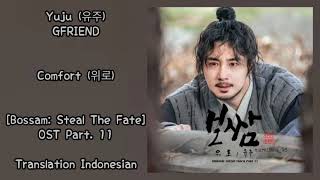 Download lagu Yuju (유주) GFRIEND – Comfort (위로) Lyrics INDO Bossam: Steal The Fate (보쌈-운명을 훔치다) OST Part. 11 mp3