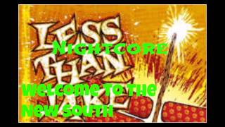 Nightcore- Welcome To The New South