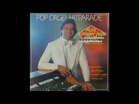 Max Greger Junior   Adios Amor Nun Sag Schon Adieu