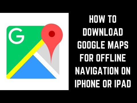 How to Download Google Maps for Offline Navigation on iPhone or iPad