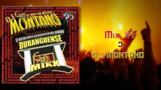 DJ Montano - Mix de Éxitos Duranguense #1