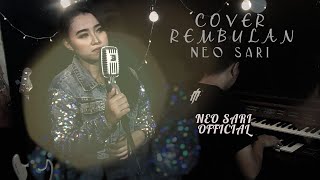 Download lagu REMBULAN (Cover) piano version by NEO SARI feat Robi Monata mp3