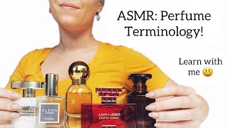 ASMR: Perfume Terminology - Learn With Me! Soft Spoken, Tapping, Writing, Scribbling