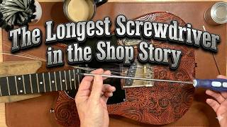 The Longest Screwdriver in the Shop Story (and Why I Still Use It)
