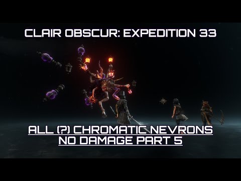 Clair Obscur: Expedition 33 - All Chromatic Nevrons No Damage Part 5 - DLC Expert 99 Lumina Max
