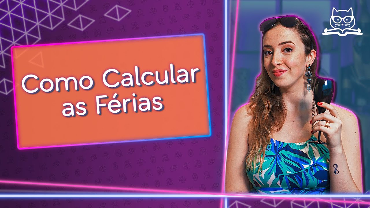 Como calcular as férias de maneira fácil