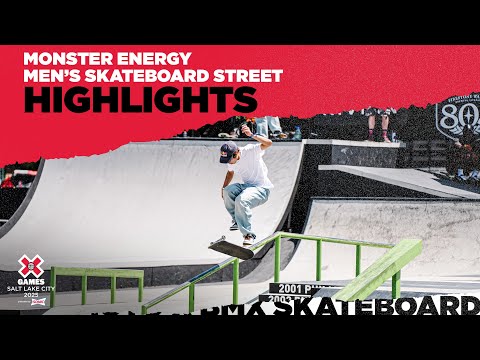 BEST OF Monster Energy Men’s Skateboard Street | X Games Salt Lake City 2025