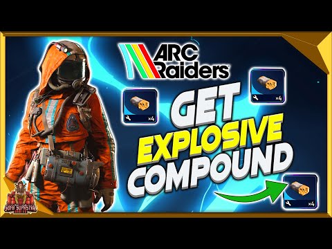Arc Raiders How To Get Explosive Compound - Best Location To Farm Them Fast