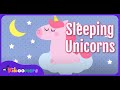 Sleeping Unicorns - The Kiboomers Preschool Songs & Nursery Rhymes for Kids With Actions