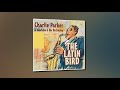 Charlie Parker, Machito & His Orchestra The Latin Bird