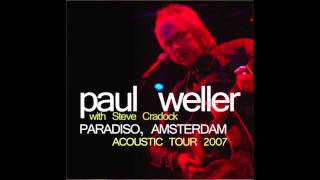 Paul Weller - Time Passes (Live)