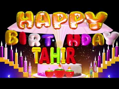 Tahir Happy Birthday Song | Happy Birthday To You #tahir #happy #birthday #toyou #love