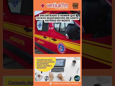 ENCONTRADO O HOMEM QUE ESTAVA DESAPARECIDO EM SANTO ANTÔNIO DO MONTE