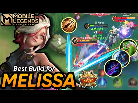 Melissa Legendary Gameplay - Best Build for Melissa - MOBILE LEGENDS