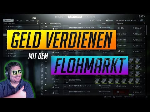 Mit dem Flohmarkt Geld verdienen! Einfach neben zu! Escape from Tarkov deutsch
