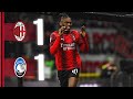 La magia di Leão non basta | Milan 1-1 Atalanta | Highlights Serie A