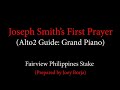 JosephSmith SFirstPrayer Alto2 Guide Piano