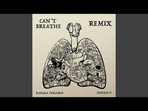 Can't Breathe (Genius T Remix)