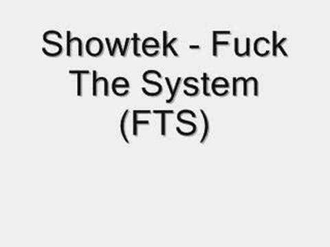 [WMP] Showtek - Fuck The System (FTS)
