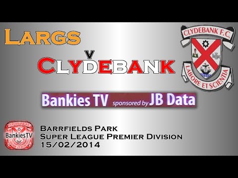 Largs Thistle v Clydebank