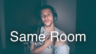 Same Room - JP Saxe (Cover)