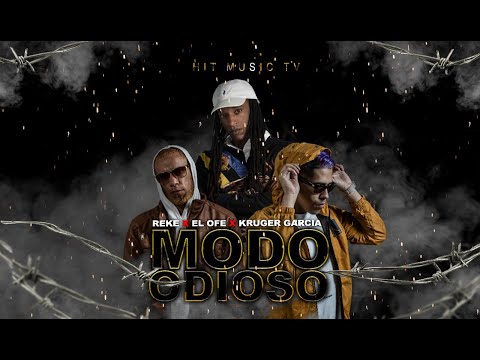 Modo Odioso - El Ofe X Kruger Garcia Ft @Reke1s (Video Oficial)