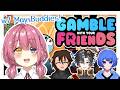 【GAMBLE W/ FRIENDS】berjudi ngan membe Mei cuy【 HANAORI MIYUKI / 花織みゆき】