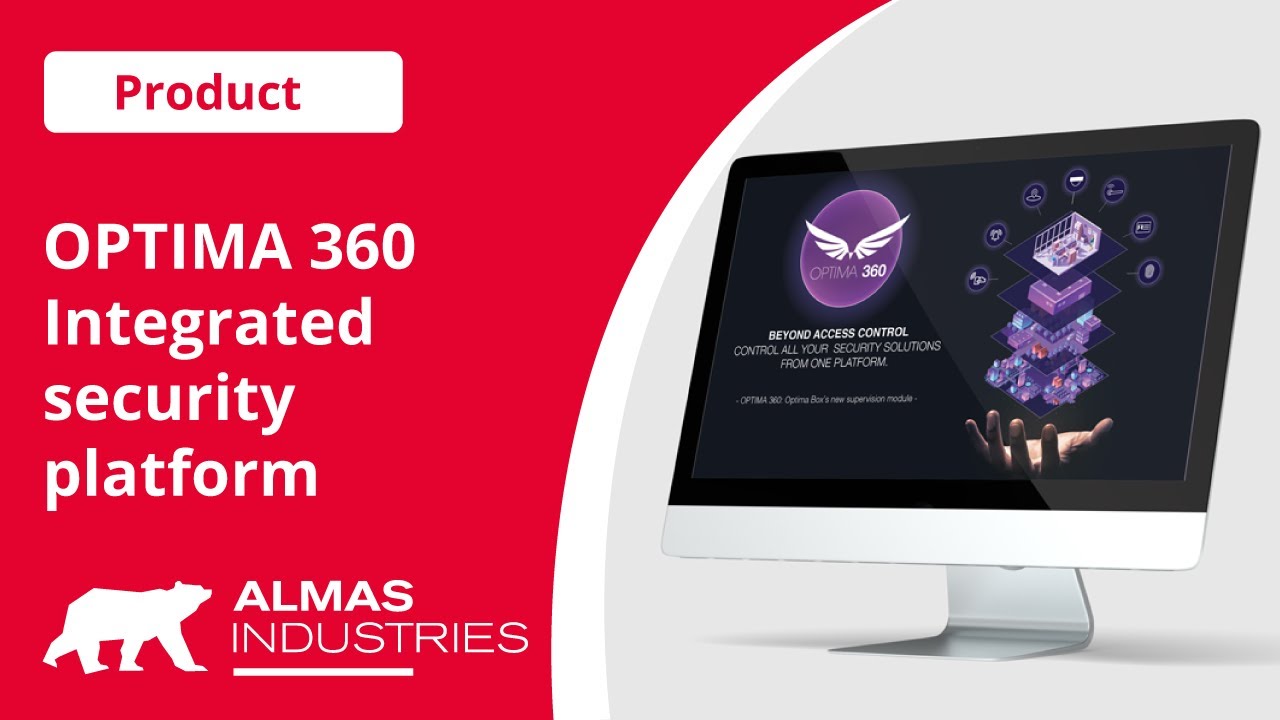 Optima 360 Integrated Security Solutions Platform by Almas Industries