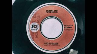 Foretaste - I Go to Sleep (The Kinks cover)