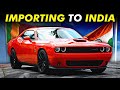 Importing Dodge Challenger To India | Price, Tax?