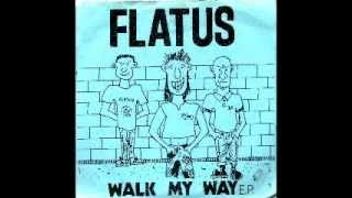 Flatus - Walk My Way
