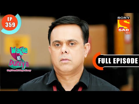 Learning French- Wagle Ki Duniya - Ep 359 - Full Episode - 24 May 2022