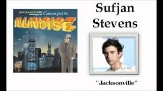 Jacksonville - Sufjan Stevens