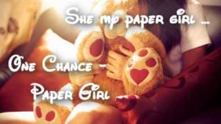 One Chance - Paper Girl