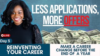 Refine your career change focus | Job Search Tips | Reinventing Your Career - Day 5/30