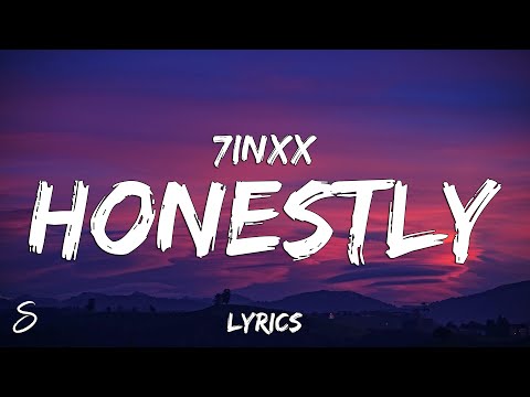 7inXX - Honestly (Lyrics)
