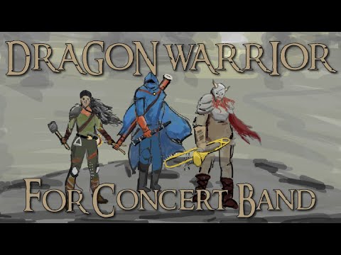 Dragon Warrior | for Concert Band