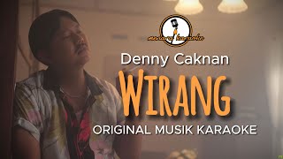 Download lagu Wirang - Denny Caknan || KARAOKE ORIGINAL mp3