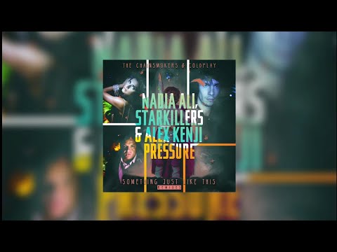 Something Just Like This vs Pressure (Alesso Mashup) - The Chainsmokers & Coldplay x Alesso...