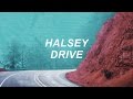 Halsey - Drive (Lyric Video)