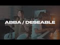 Abba / Deseable (Toma Tu Lugar) - Ricky y Ana