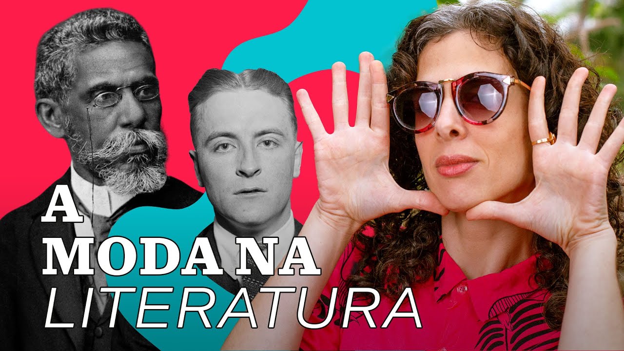 Como a Moda CONSTRÓI Personagens Literários: De Machado de Assis a Fitzgerald!